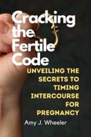 Cracking the Fertile Code