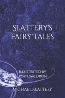 Slattery's Fairy Tales