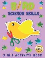 Bird Scissor Skills