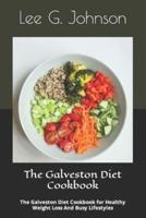 The Galveston Diet Cookbook