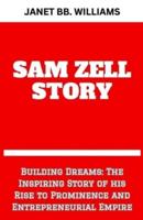 Sam Zell Story