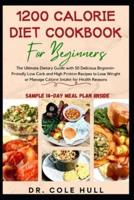 1200 Calorie Diet Cookbook for Beginners