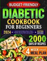 Budget-Friendly Diabetic Cookbook for Beginners