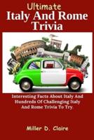 Ultimate Italy And Rome Trivia