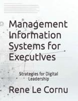 Management Information Systems for Executives