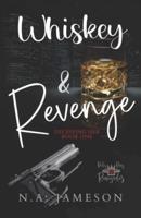 Whiskey & Revenge