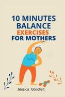 10 Minutes Balance Exercises for Mothers