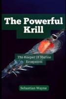 The Powerful Krill