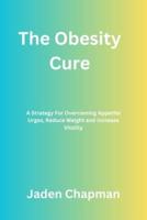 The Obesity Cure Diet