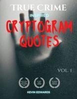 True Crime Inspired Cryptoquotes Large Print Cryptogram Book of Puzzles for Adults