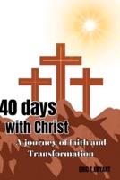 40 Days With Christ