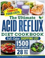 The Ultimate Acid Reflux Diet Cookbook