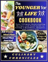 The Younger for Life Cookbook