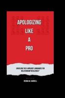 Apologize Like a Pro