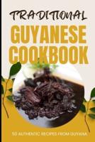 Traditional Guyanese Cookbook