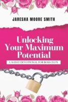 Unlocking Your Maximum Potential