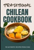 Traditional Chilean Cookbook
