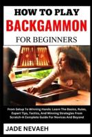 How to Play Backgammon for Beginners