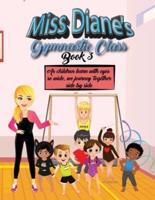 Miss Diane's Gymnastic Class
