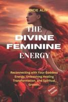 The Divine Feminine Energy