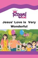 Jesus' Love Is Very Wonderful