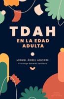 TDAH En La Edad Adulta