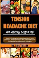 Tension Headache Diet for Newly Diagnosed