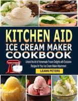 Kitchen Aid Ice Cream Maker Cookbook
