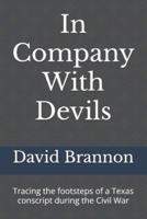 In Company With Devils