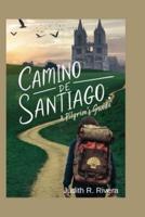 Camino De Santiago Pilgrim's Guide 2024