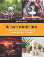 Ultimate Crochet Book