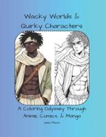 Wacky Worlds & Quirky Characters