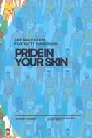 Pride in Your Skin