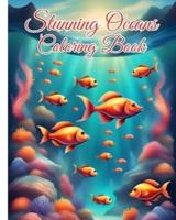 Stunning Oceans Coloring Book