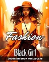 Fashion Black Girl Coloring Book for Adults