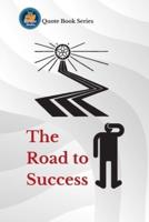 The Road to Success