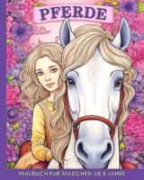 Pferde Malbuch Für Mädchen Ab 8 Jahre