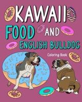 Kawaii Food and English Bulldog Coloring Book