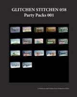 Glitchen Stitchen 058 Party Packs 001