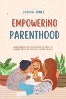 Empowering Parenthood