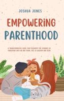 Empowering Parenthood