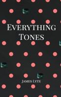 Everything Tones