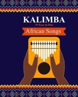 Kalimba. 31 Easy-to-Play African Songs