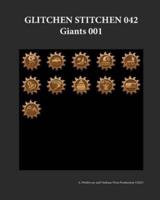 Glitchen Stitchen 042 Giants 001