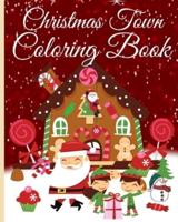 Christmas Town Coloring Book for Adults