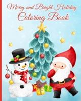 Merry and Bright Holiday Coloring Book