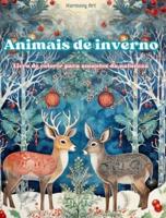 Animais De Inverno - Livro De Colorir Para Amantes Da Natureza - Cenas Criativas E Relaxantes Do Mundo Animal