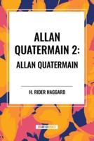 Allan Quatermain #2