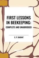 First Lessons in Beekeeping