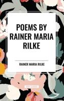 POEMS by RAINER MARIA RILKE